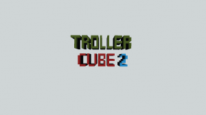 Descarca TrolleR Cube 2 pentru Minecraft 1.12.2
